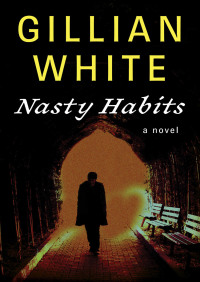 Cover image: Nasty Habits 9781480402133