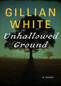 Cover image: Unhallowed Ground 9781480402218