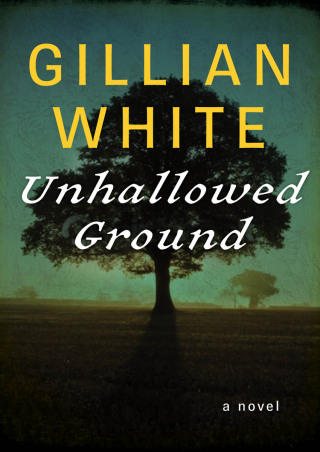 Cover image: Unhallowed Ground 9781480402218