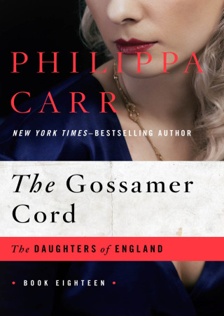 Cover image: The Gossamer Cord 9781480403840