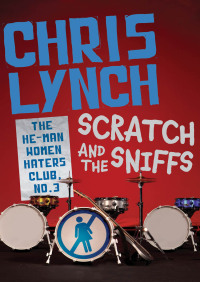 Cover image: Scratch and the Sniffs 9781480404632