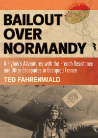 Omslagafbeelding: Bailout Over Normandy 9781612004747