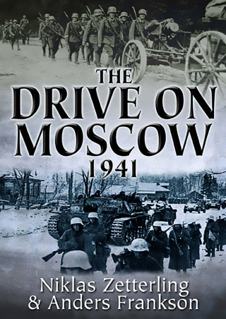 Cover image: The Drive on Moscow, 1941 9781612001203
