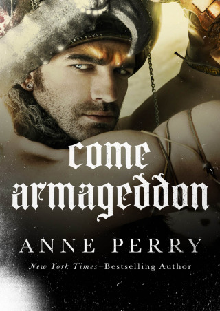 صورة الغلاف: Come Armageddon 9781480409248