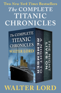 صورة الغلاف: The Complete Titanic Chronicles 9781480410589