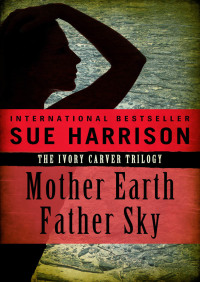 Cover image: Mother Earth, Father Sky 9781504075114