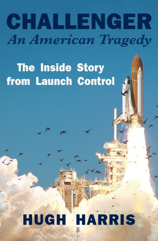 Cover image: Challenger: An American Tragedy 9781504073912