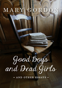 Titelbild: Good Boys and Dead Girls 9781480414754