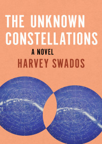 Cover image: The Unknown Constellations 9781480414808