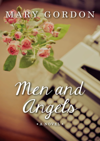 Cover image: Men and Angels 9781480414983