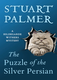 表紙画像: The Puzzle of the Silver Persian 9781480418844