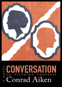Cover image: Conversation; or, Pilgrims' Progress 9781480420090
