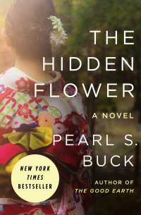 Cover image: The Hidden Flower 9781480421165