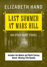 Cover image: Last Summer at Mars Hill 9781480422018