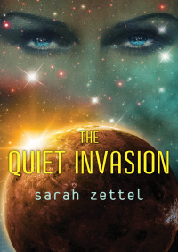 Imagen de portada: The Quiet Invasion 9781480422186