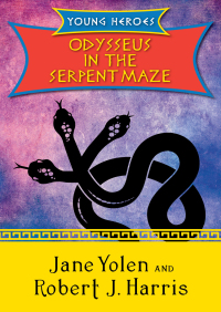 Omslagafbeelding: Odysseus in the Serpent Maze 9781480423374