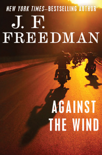 Cover image: Against the Wind 9781480423930