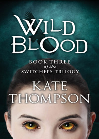 Cover image: Wild Blood 9781480424227