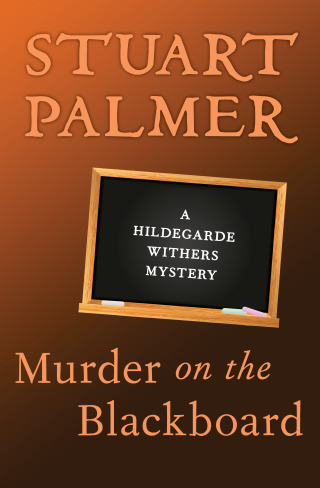 Cover image: Murder on the Blackboard 9781480425644