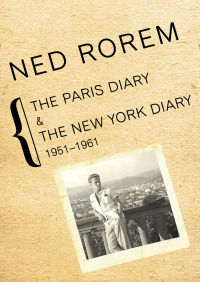 Titelbild: The Paris Diary & The New York Diary, 1951–1961 9781480427709