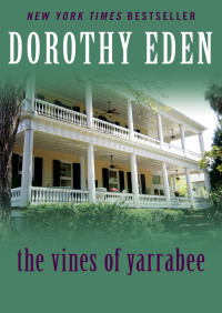 Immagine di copertina: The Vines of Yarrabee 9781480429789