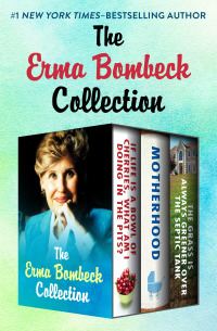 Omslagafbeelding: The Erma Bombeck Collection 9781480430594