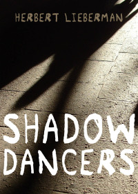 表紙画像: Shadow Dancers 9781480432642