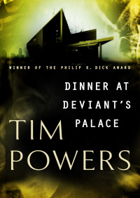 Cover image: Dinner at Deviant's Palace 9781480433984