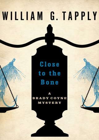 Cover image: Close to the Bone 9781480436282