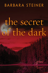 Omslagafbeelding: The Secret of the Dark 9781480438873