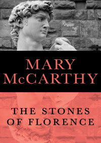 Cover image: The Stones of Florence 9781480441248