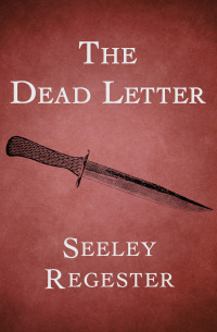 صورة الغلاف: The Dead Letter 9781480442641