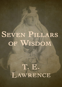 Imagen de portada: Seven Pillars of Wisdom 9781480442672