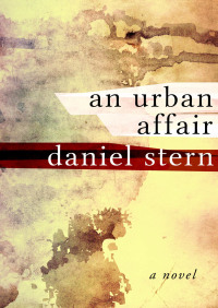 Cover image: An Urban Affair 9781480444232