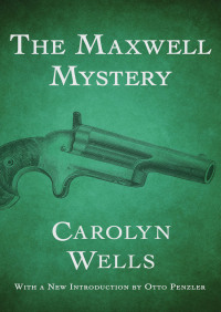 Cover image: The Maxwell Mystery 9781480444669