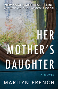 Immagine di copertina: Her Mother's Daughter 9781480444904
