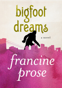 Cover image: Bigfoot Dreams 9781480445086