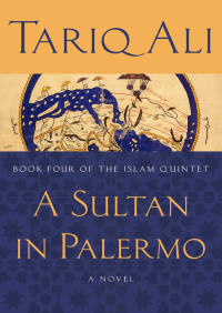 Immagine di copertina: A Sultan in Palermo 9781844670253