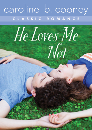 Cover image: He Loves Me Not 9781480451803