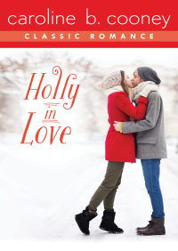 Imagen de portada: Holly in Love 9781480451810