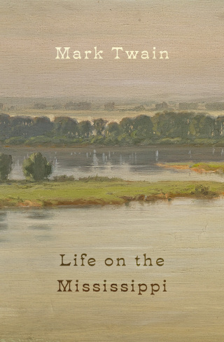 Cover image: Life on the Mississippi 9781480453388