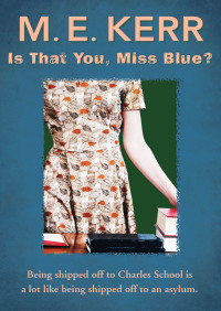 Cover image: Is That You, Miss Blue? 9781480455498