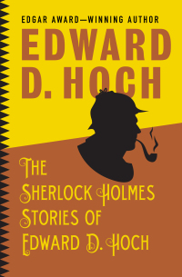 Imagen de portada: The Sherlock Holmes Stories of Edward D. Hoch 9781480456501