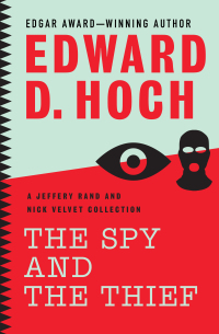 Imagen de portada: The Spy and the Thief 9781480456518
