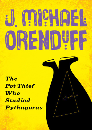 Cover image: The Pot Thief Who Studied Pythagoras 9781480458529