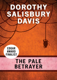 Cover image: The Pale Betrayer 9781480460522