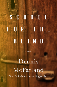 Omslagafbeelding: School for the Blind 9781504074186