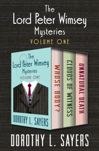 Imagen de portada: The Lord Peter Wimsey Mysteries Volume One 9781480465640