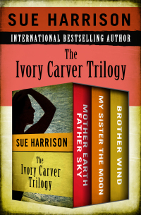Cover image: The Ivory Carver Trilogy 9781480465855