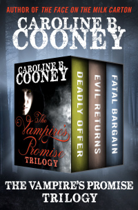 Cover image: The Vampire's Promise Trilogy 9781480466128